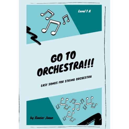 Go to Orchestra!!! Paperback, Lulu.com, English, 9781716820458