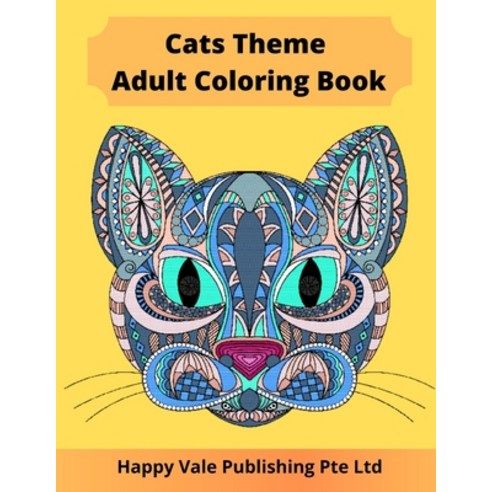 Cats Theme Adult Coloring Book Paperback, Independently Published