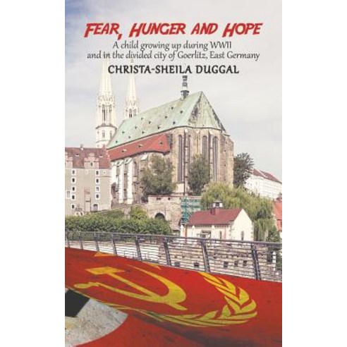 Fear Hunger and Hope Paperback, Austin Macauley