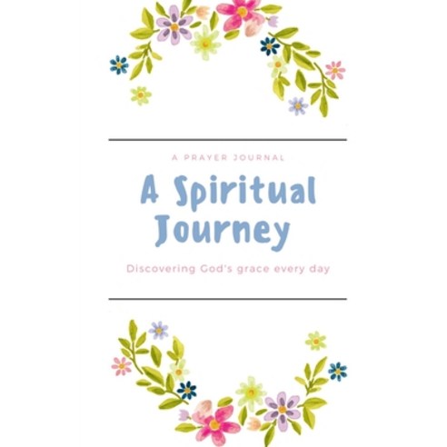 (영문도서) A Spiritual Journey Journal Paperback, Lulu.com, English, 9781105708824