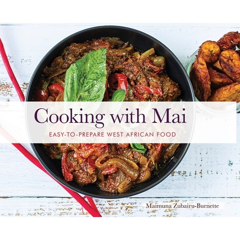 Cooking with Mai Hardcover, Mai''s Kitchen, English, 9781735809403