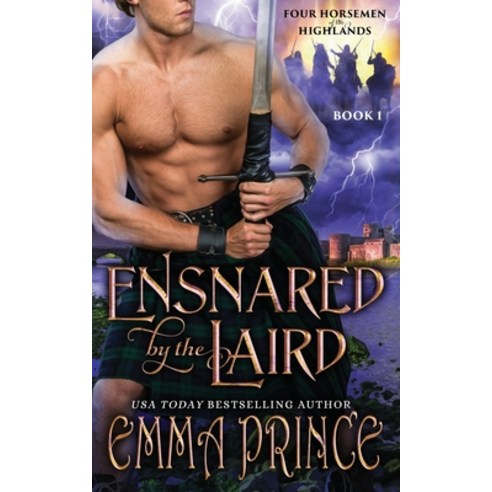 Ensnared by the Laird (Four Horsemen of the Highlands Book 1) Paperback, Independently Published