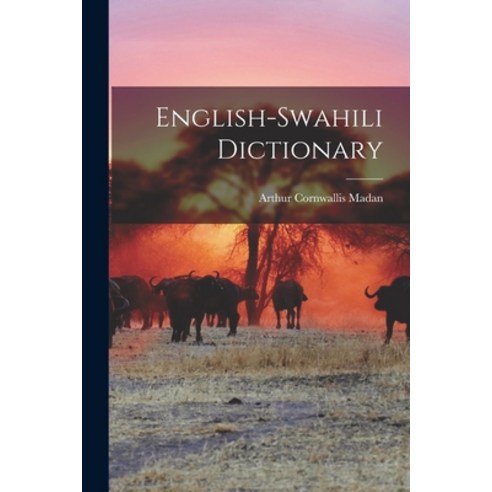 (영문도서) English-Swahili Dictionary Paperback, Legare Street Press, English, 9781015456426
