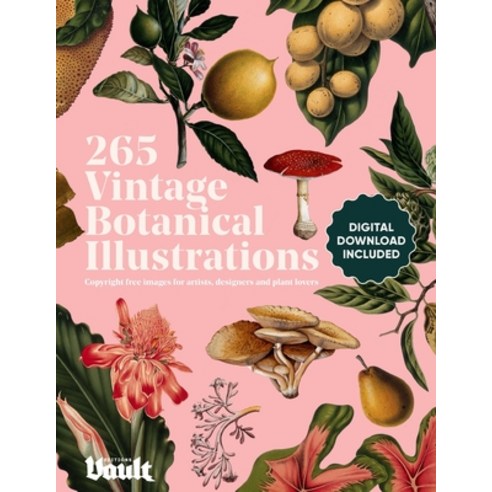 Vintage Botanical Illustration: Copyright-Free Images for Artists Designers and Plant Lovers Paperback, Avenue House Press Pty Ltd