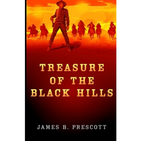 (영문도서) Treasure of the Black Hills Paperback, Cutting Edge, English, 9781954840386