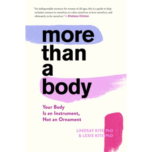 (영문도서) More Than a Body: Your Body Is an Instrument Not an Ornament Paperback, Mariner Books, English, 9780358645573