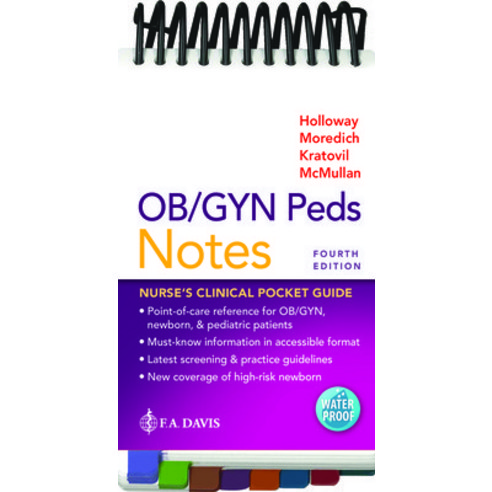 (영문도서) Ob/GYN Peds Notes: Nurse''s Clinical Pocket Guide Spiral, F. A. Davis Company, English, 9781719642743