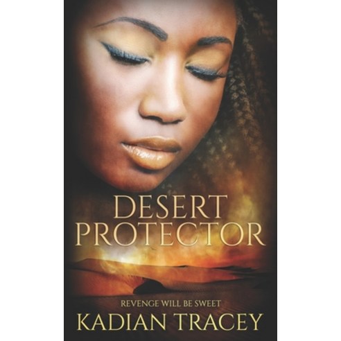 (영문도서) Desert Protector Paperback, Independently Published, English, 9798417241321