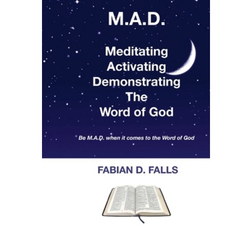 (영문도서) Meditating Activating Demonstrating the Word of God Paperback, Independently Published, English, 9798863731131