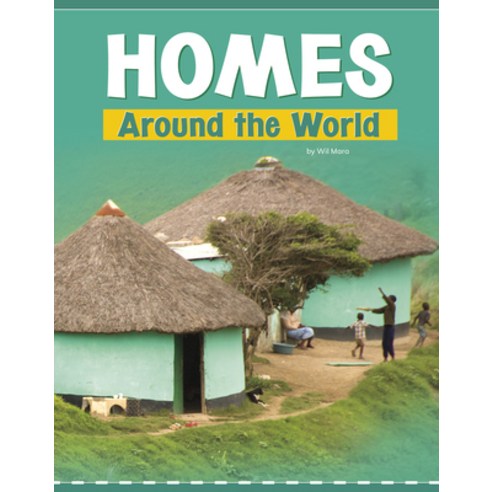 Homes Around the World Library Binding, Pebble Books