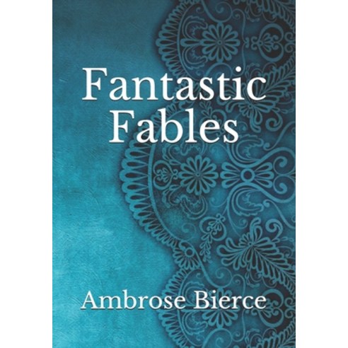 Fantastic Fables Paperback, Amazon Digital Services LLC..., English, 9798736231119