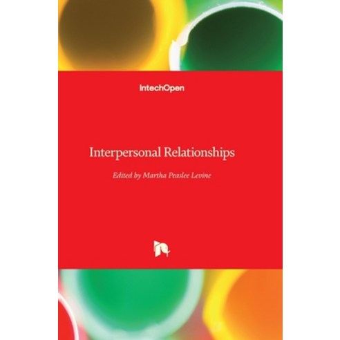 (영문도서) Interpersonal Relationships Hardcover, Intechopen, English, 9781839626944