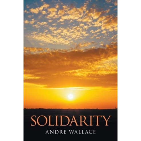 (영문도서) Solidarity Paperback, Strategic Book Publishing &..., English, 9781950015306