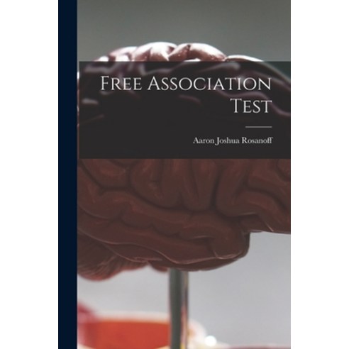 (영문도서) Free Association Test Paperback, Hassell Street Press, English, 9781013455100