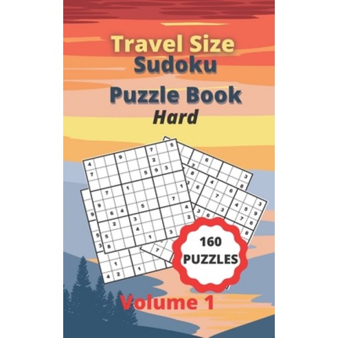 Travel Size Sudoku Puzzle Book: 160 Hard Puzzles + Solutions For Sudoku Lovers - 5" x 8" Book With 2... Paperback, Independently Published, English, 9798701655179
