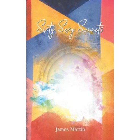 Sixty Sexy Sonnets Paperback, Austin Macauley