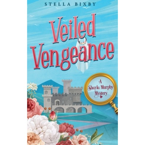(영문도서) Veiled Vengeance Paperback, Ferry Tail Publishing LLC, English, 9781954367166