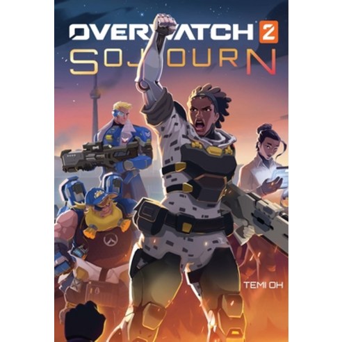 (영문도서) Overwatch 2: Sojourn Hardcover, Blizzard Entertainment, English, 9781950366774