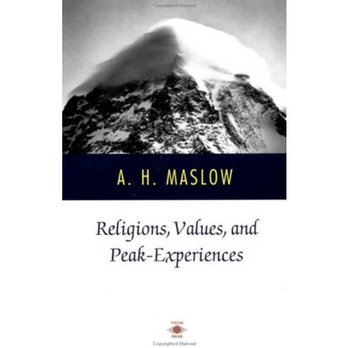 (영문도서) Religions Values and Peak-Experiences Paperback, Penguin Adult Hc/Tr, English, 9780140194876