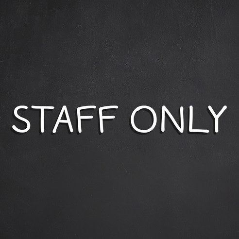 스튜디오투명 관계자 외 출입금지 아크릴사인 흰색, STAFF ONLY 캘리그래피, 1개