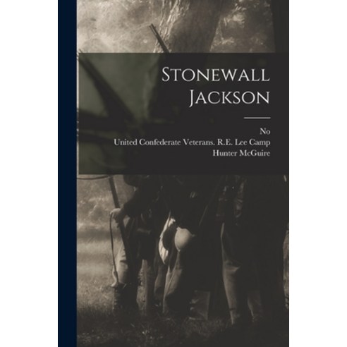 (영문도서) Stonewall Jackson Paperback, Legare Street Press, English, 9781016639576