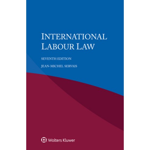 (영문도서) International Labour Law Paperback, Kluwer Law International ...