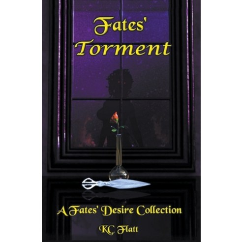 (영문도서) Fates'' Torment: A Fates'' Desire Collection Paperback, Draft2digital, English, 9781393499862