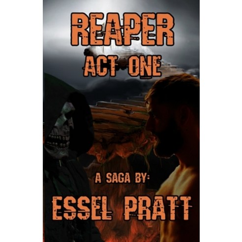 (영문도서) Reaper: Act One Paperback, Independently Published, English, 9798538655595
