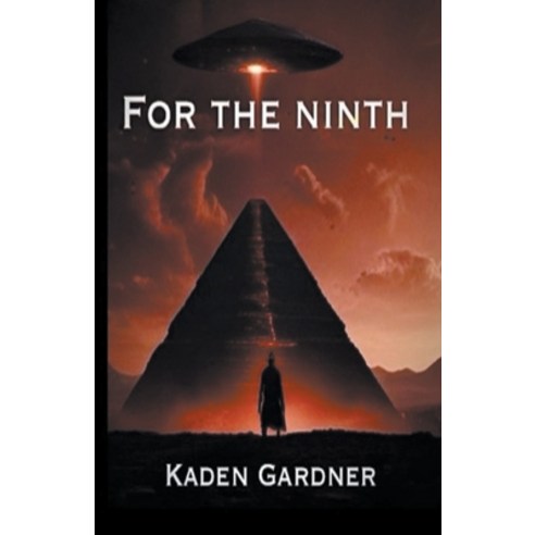 (영문도서) For the Ninth Paperback, Kaden Gardner, English, 9798224734276