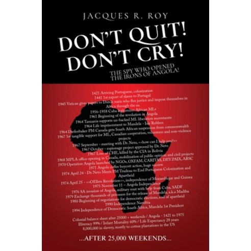 (영문도서) Don''t Quit - Don''t Cry: ...After 25 000 weekends Paperback, Author Reputation Press, LLC, English, 9798885145046