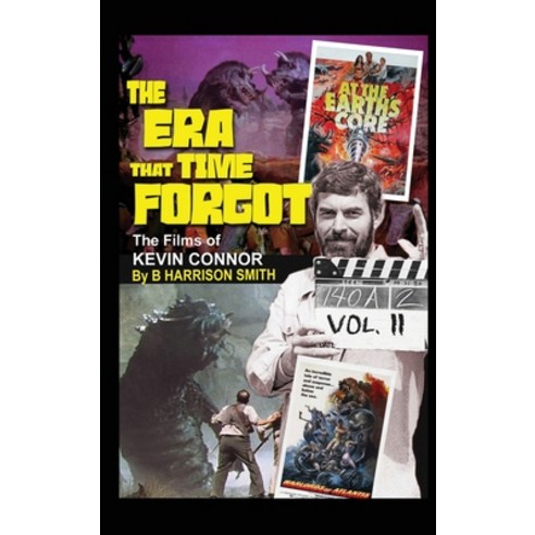 (영문도서) The Era That Time Forgot - Volume Two (hardback) Hardcover, BearManor Media, English, 9798887714905