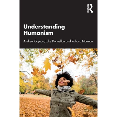 (영문도서) Understanding Humanism Paperback, Routledge, English, 9780367506056