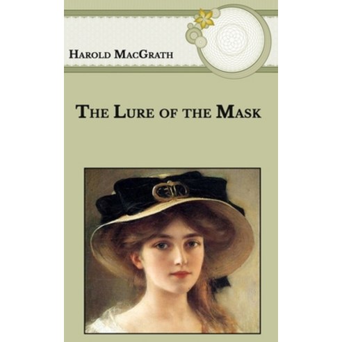 The Lure of the Mask Paperback, Independently Published, English, 9798593004291