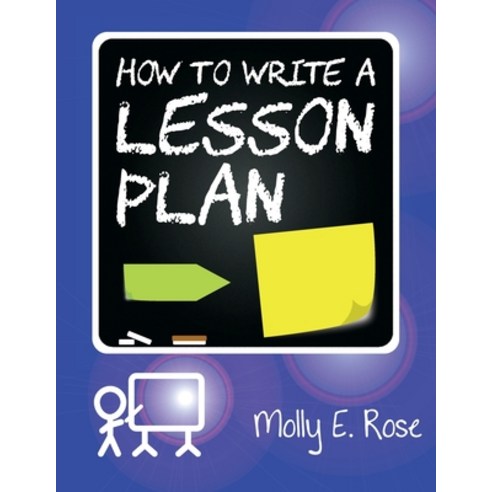 (영문도서) How To Write A Lesson Plan Paperback, Independently Published, English, 9798610751801