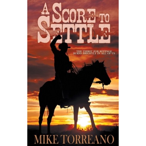 A Score to Settle Paperback, Wild Rose Press