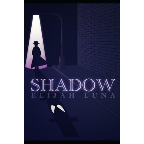 Shadow Paperback, Independently Published
