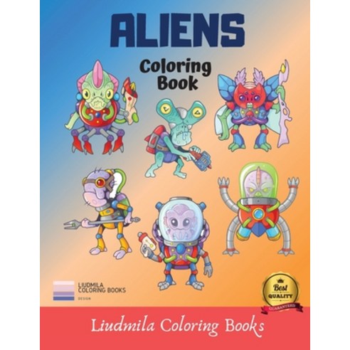 Coloring Book Aliens: Aliens coloring book for kid beautuful aliens to be colored a coloring book ... Paperback, Eugenio Tonelli, English, 9781914229282