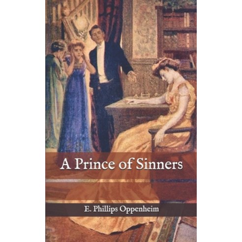 A Prince of Sinners Paperback, Independently Published, English, 9798570772625