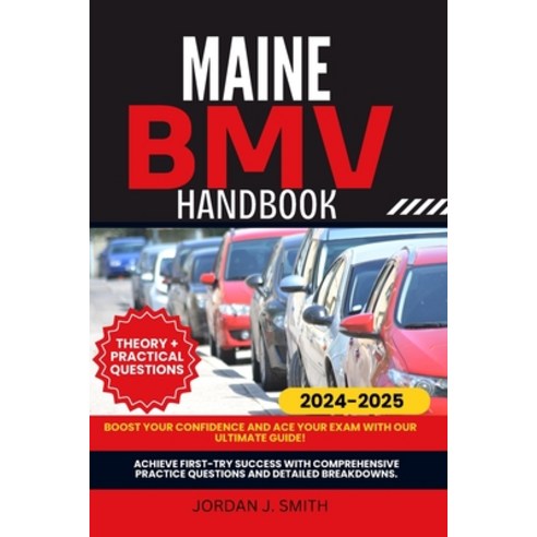 (영문도서) Maine Bmv Handbook: Navigating Maine Roads with Confidence Paperback, Independently Published, English, 9798334208247