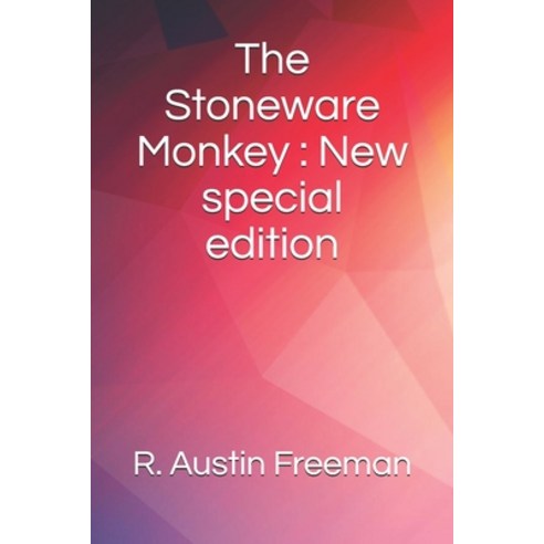 The Stoneware Monkey: New special edition Paperback, Independently Published