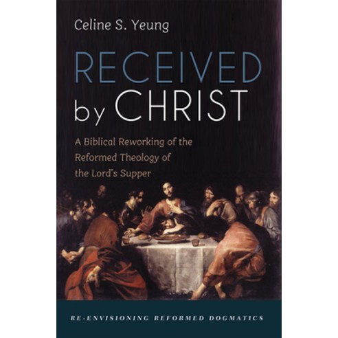 (영문도서) Received by Christ Paperback, Cascade Books, English, 9781666748277