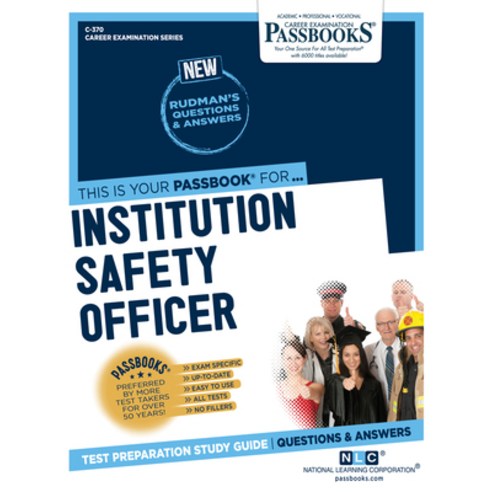 Institution Safety Officer Volume 370 Paperback, Passbooks, English, 9781731803702