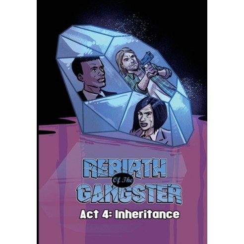 (영문도서) Rebirth of the Gangster Act 4: Inheritance Paperback, Cj Standal Productions, English, 9798986905006