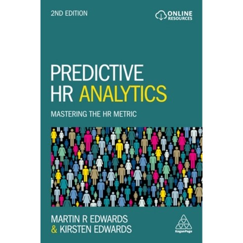 (영문도서) Predictive HR Analytics: Mastering the HR Metric Paperback, Kogan Page, English, 9780749484446