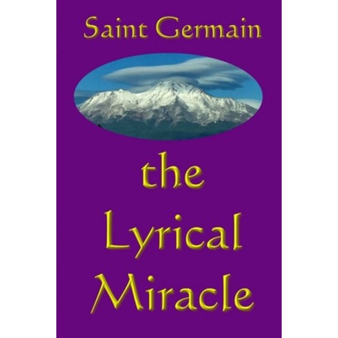 The Lyrical Miracle Paperback, Lulu.com