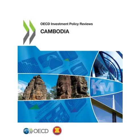 OECD Investment Policy Reviews: Cambodia 2018 Paperback, Org. for Economic Cooperati..., English, 9789264309067
