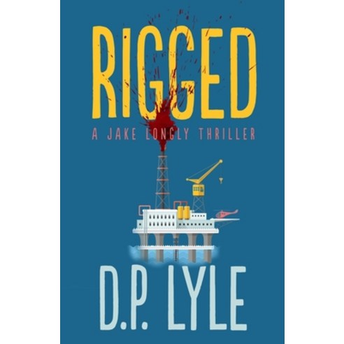 Rigged Volume 4 Paperback, Oceanview Publishing