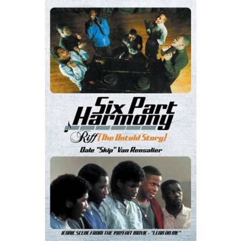 (영문도서) Six Part Harmony - Riff (The Untold Story) Hardcover, Page Publishing, Inc., English, 9781645445128