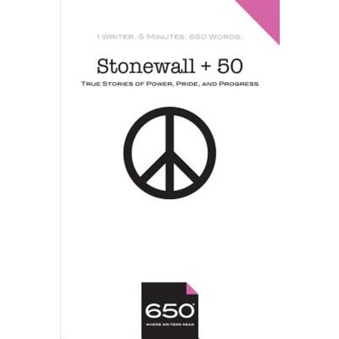 (영문도서) Stonewall + 50: True Stories of Power Pride and Progress Paperback, 650, English, 9781732670778