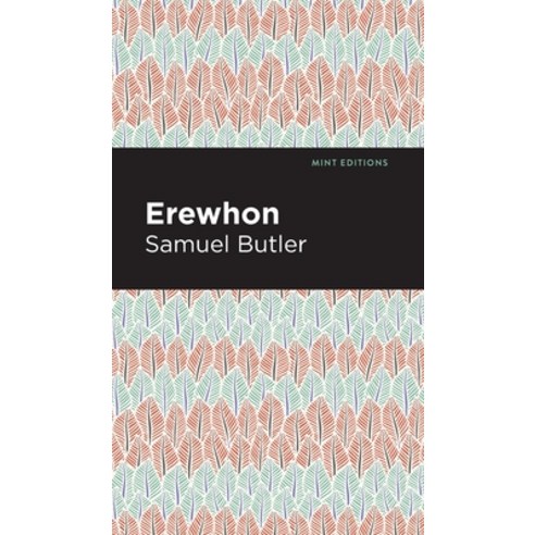 Erewhon Hardcover, Mint Ed, English, 9781513219646